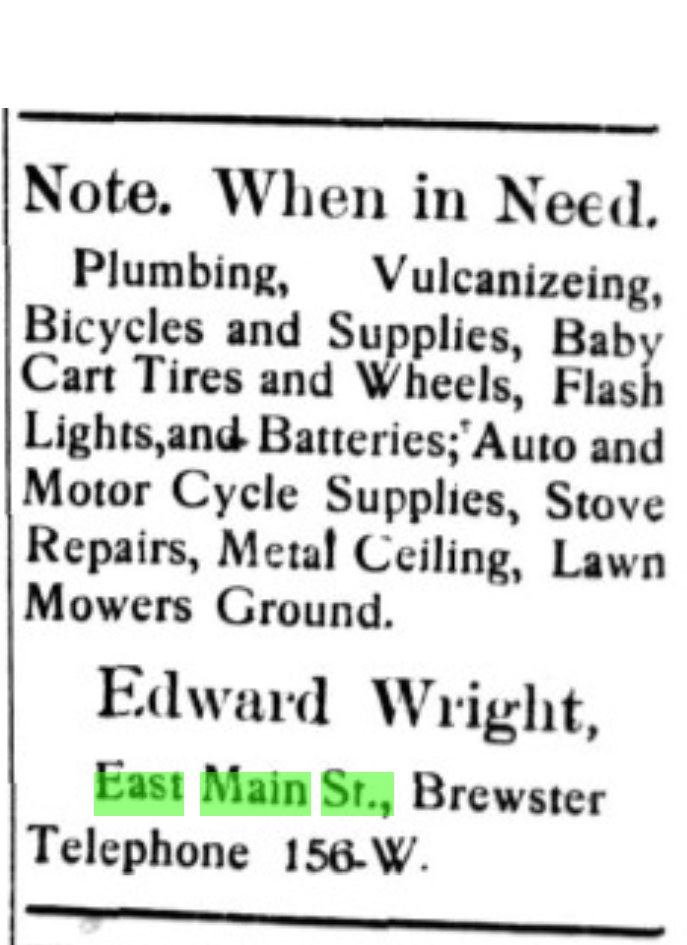 Newspaper advertisement listing nine trades: plumbing, vulcanizing, bicycles and supplies, baby cart tires and wheels, flash lights and batteries, auto and motor cycle supplies, stove repairs, metal ceiling, lawn mowers ground. Edward Wright, East Main St., Brewster, Telephone 156-W.